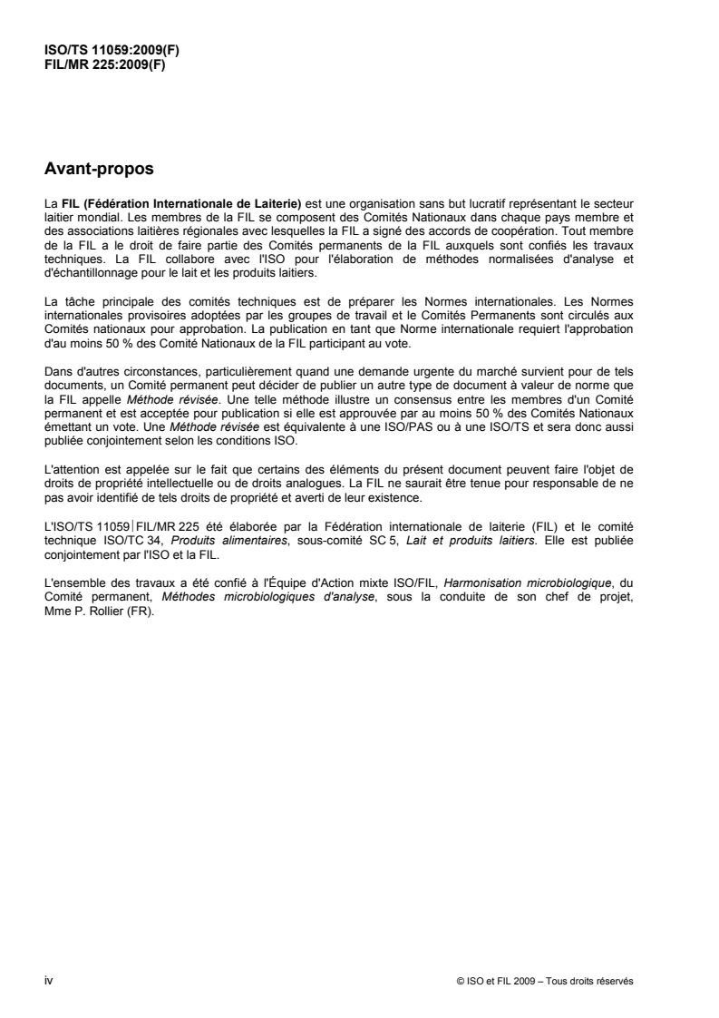 ISO/TS 11059:2009 ISO/TS 11059:2009 - Lait et produits laitiers — Méthode de dénombrement des Pseudomonas spp.
Released:7/17/2009 - Page 4 preview