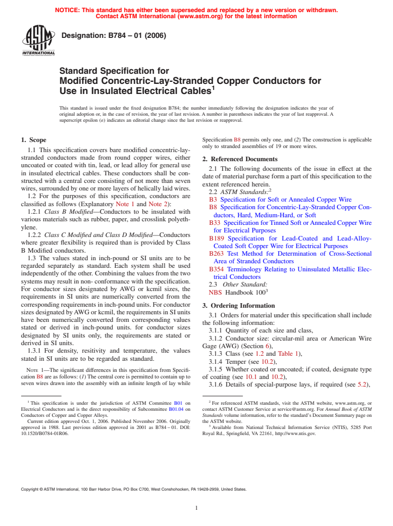 ASTM B784-01(2006) - Standard Specification for Modified Concentric-Lay-Stranded Copper Conductors for Use in Insulated Electrical Cables