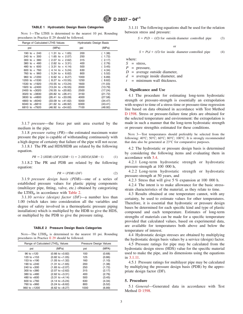 ASTM D2837-04e1 - Standard Test Method for Obtaining Hydrostatic Design Basis for Thermoplastic Pipe Materials or Pressure Design Basis for Thermoplastic Pipe Products