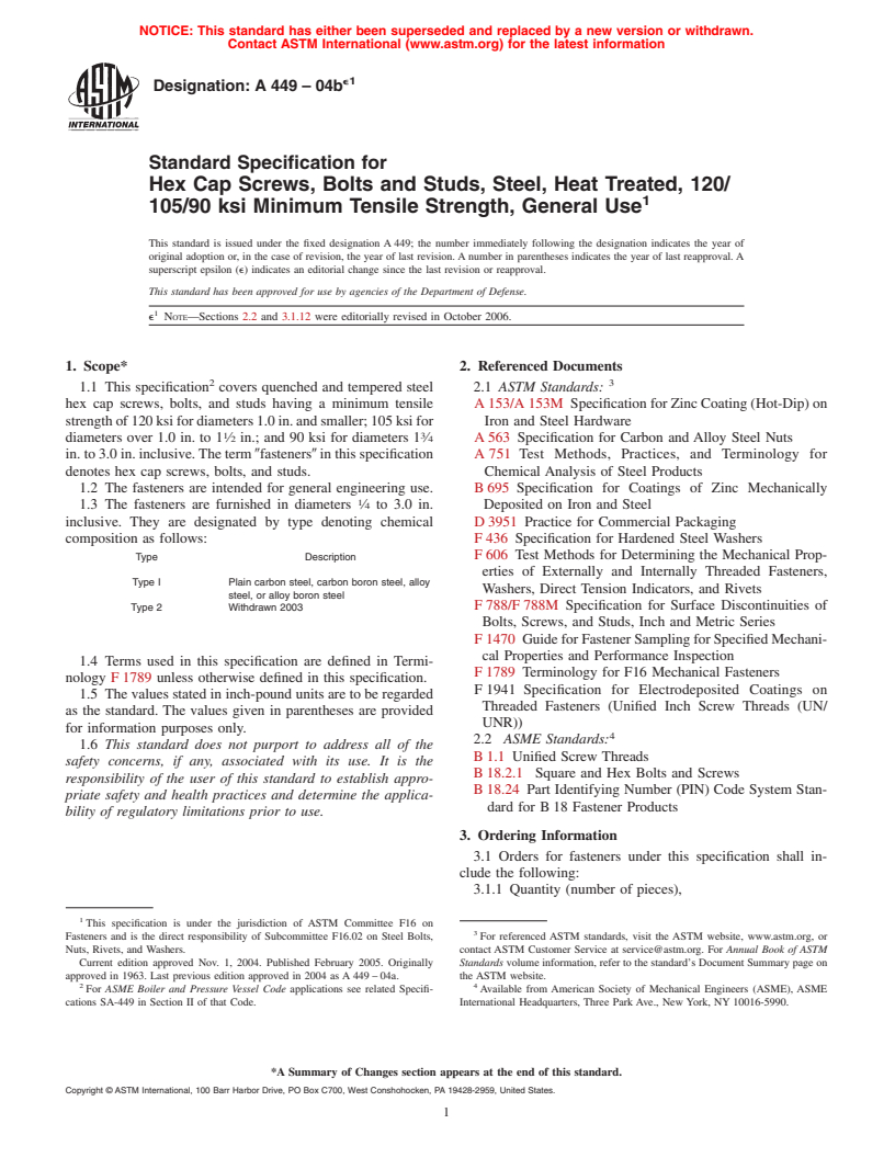 ASTM A449-04be1 - Specification for Hex Cap Screws, Bolts, and Studs, Steel, Heat Treated, 120/105/90 ksi Minimum Tensile Strength, General Use