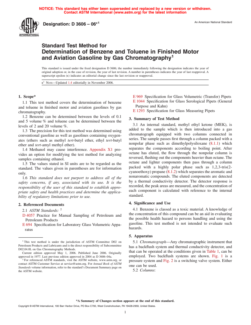 ASTM D3606-06e1 - Standard Test Method for Determination of Benzene and Toluene in Finished Motor and Aviation Gasoline by Gas Chromatography