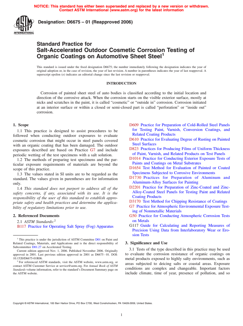 ASTM D6675-01(2006) - Standard Practice for Salt-Accelerated Outdoor Cosmetic Corrosion Testing of Organic Coatings on Automotive Sheet Steel