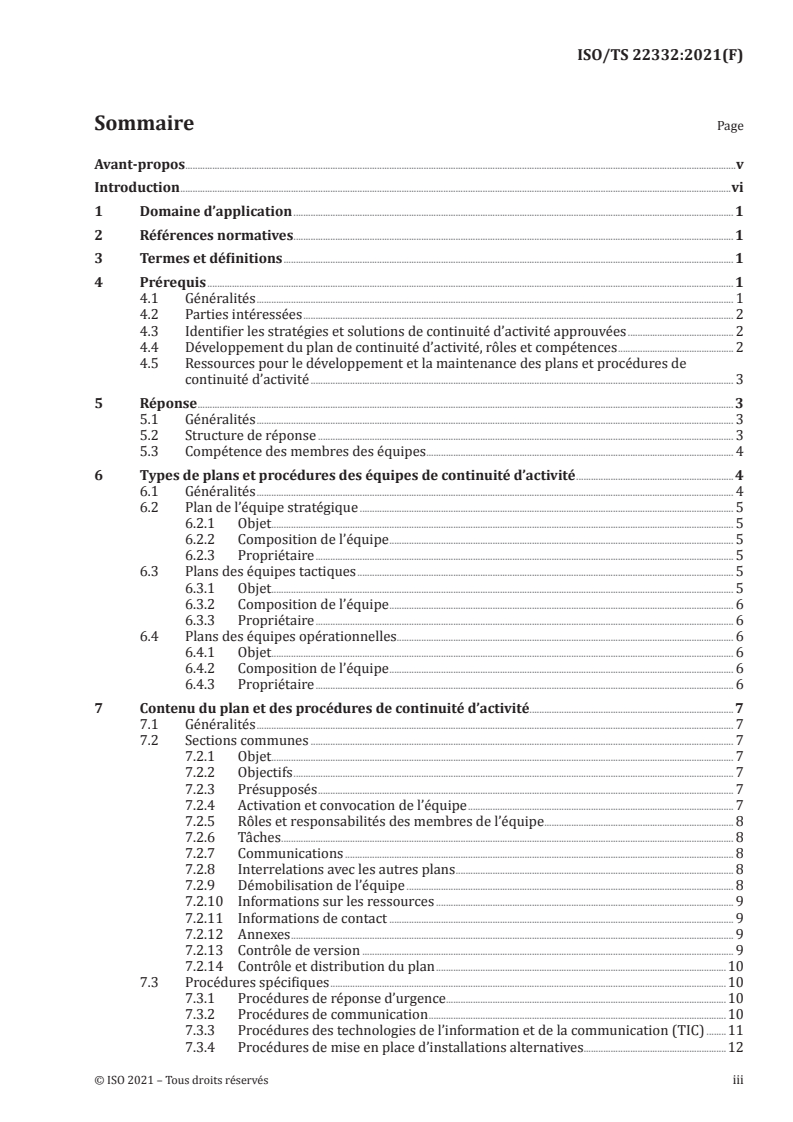 ISO/TS 22332:2021 - Sécurité et résilience — Systèmes de management de la continuité d’activité — Lignes directrices pour le développement des plans et procédures de continuité d’activité
Released:6/15/2021