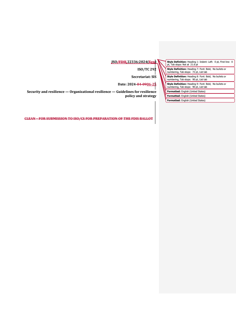 REDLINE ISO/FDIS 22336 - Security and resilience — Organizational resilience — Guidelines for resilience policy and strategy
Released:25. 06. 2024