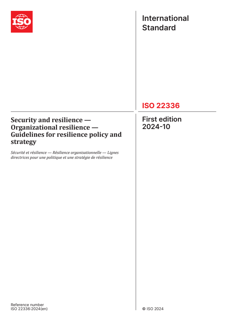 ISO 22336:2024 - Security and resilience — Organizational resilience — Guidelines for resilience policy and strategy
Released:9. 10. 2024