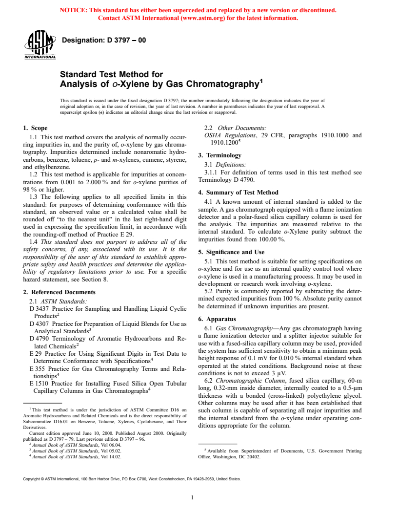 ASTM D3797-00 - Standard Test Method for Analysis of <i>o</i>-Xylene by Gas Chromatography