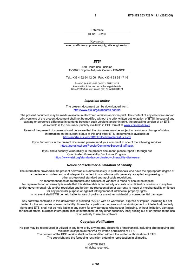SIST ES 203 726 V1.1.1:2022 ETSI ES 203 726 V1.1.1 (2022-08) - Environmental Engineering (EE); Progressive migration of Information and Communication Technology (ICT) site to 400 VDC sources and distribution - Page 2 preview