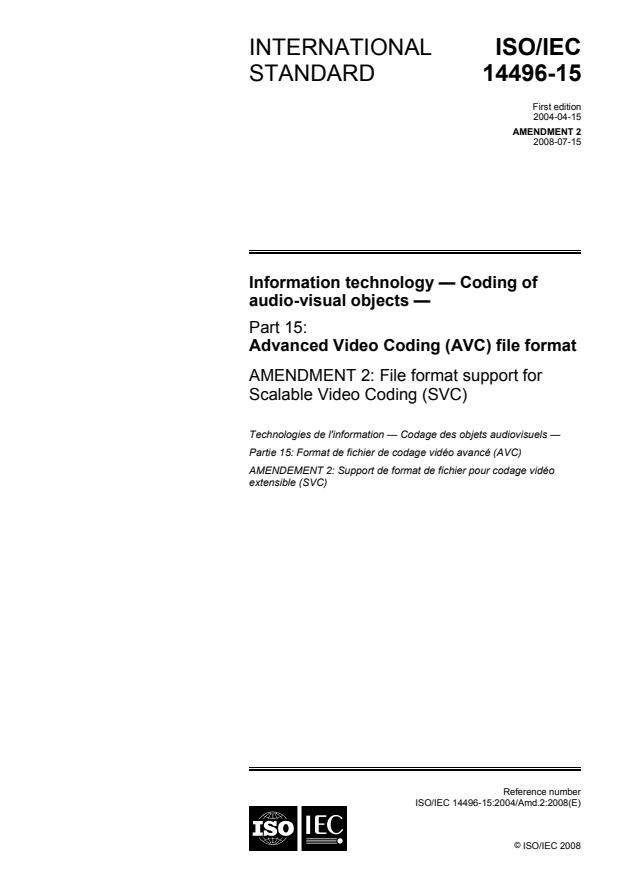 ISO/IEC 14496-15:2004/Amd 2:2008 - File format support for Scalable Video Coding (SVC)