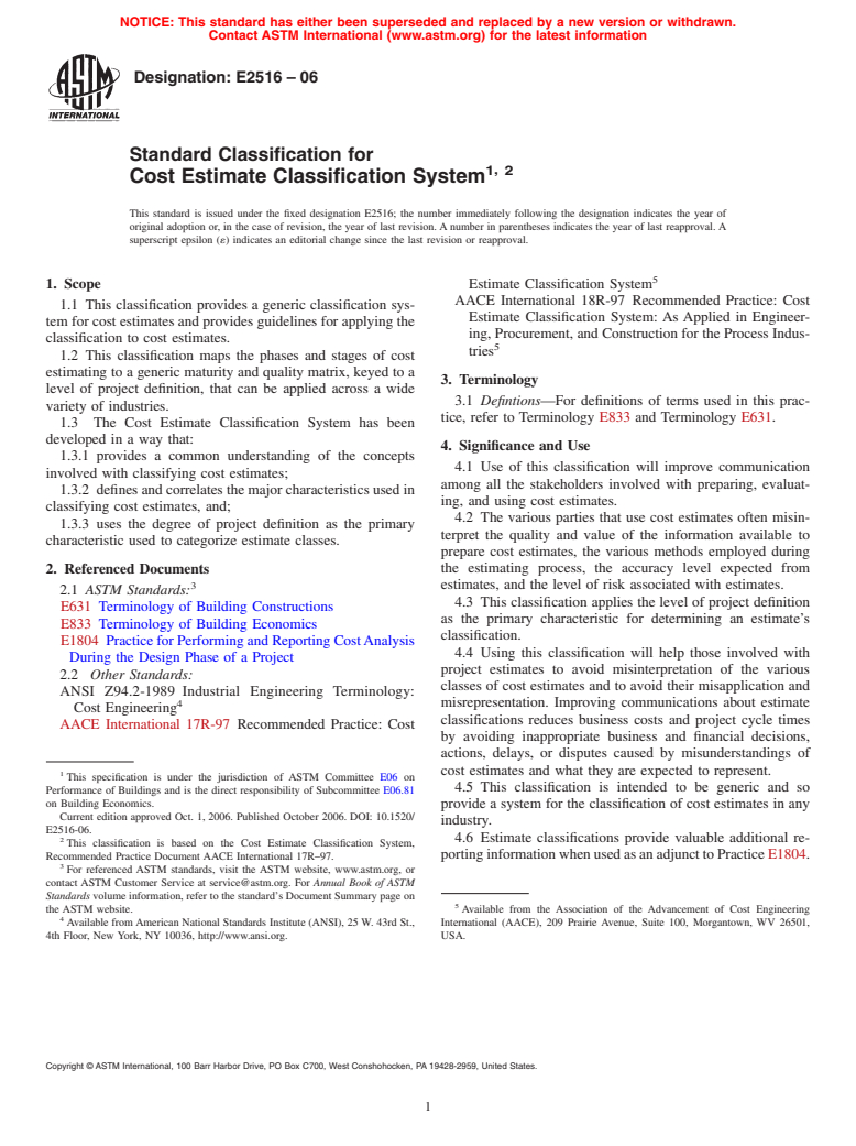 ASTM E2516-06 - Standard Classification for Cost Estimate Classification System