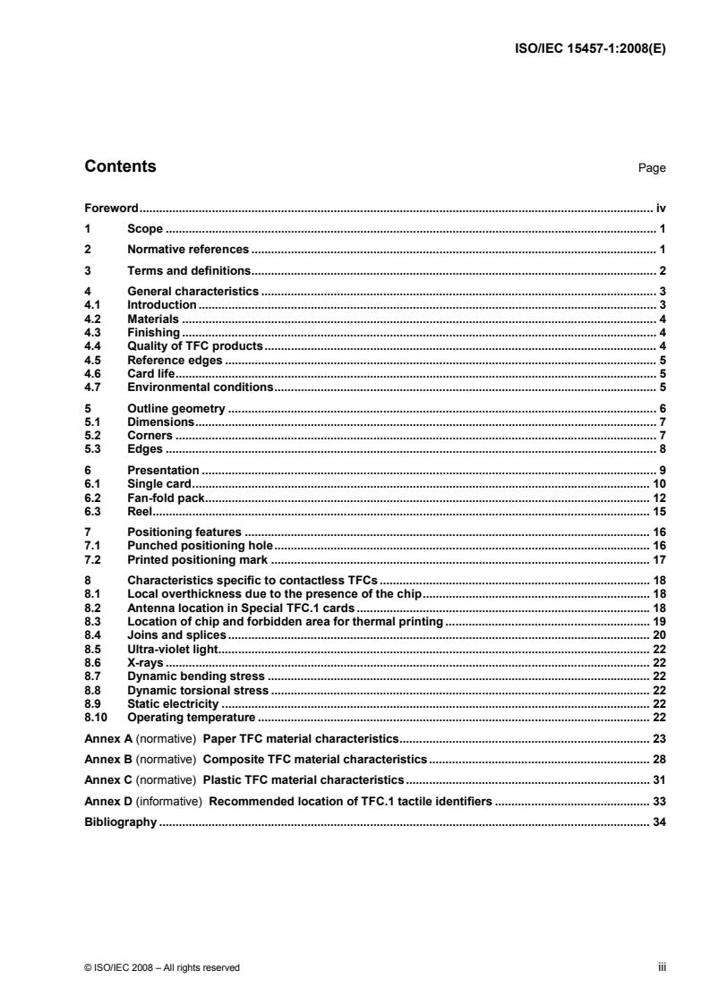 ISO/IEC 15457-1:2008 - Identification cards — Thin flexible cards — Part 1: Physical characteristics
Released:2/27/2008