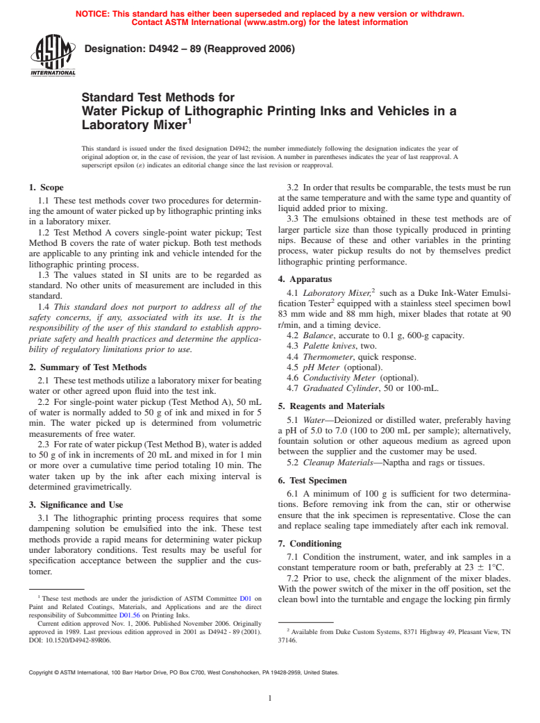 ASTM D4942-89(2006) - Standard Test Methods for Water Pickup of Lithographic Printing Inks and Vehicles in a Laboratory Mixer