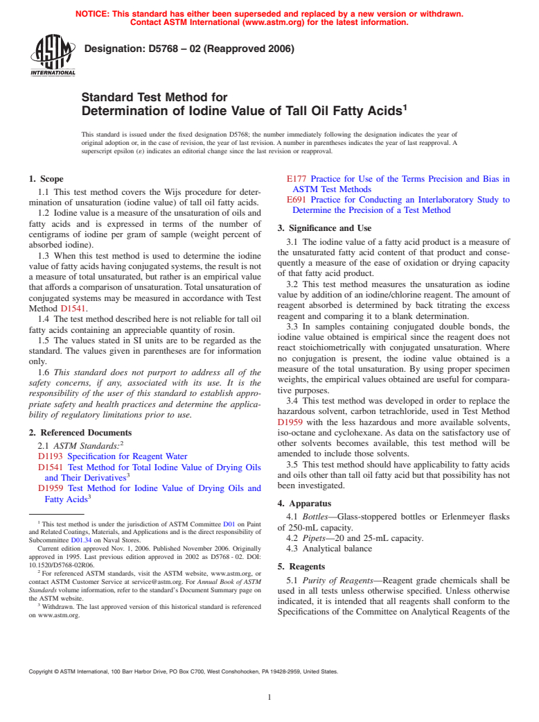 ASTM D5768-02(2006) - Standard Test Method for Determination of Iodine Value of Tall Oil Fatty Acids