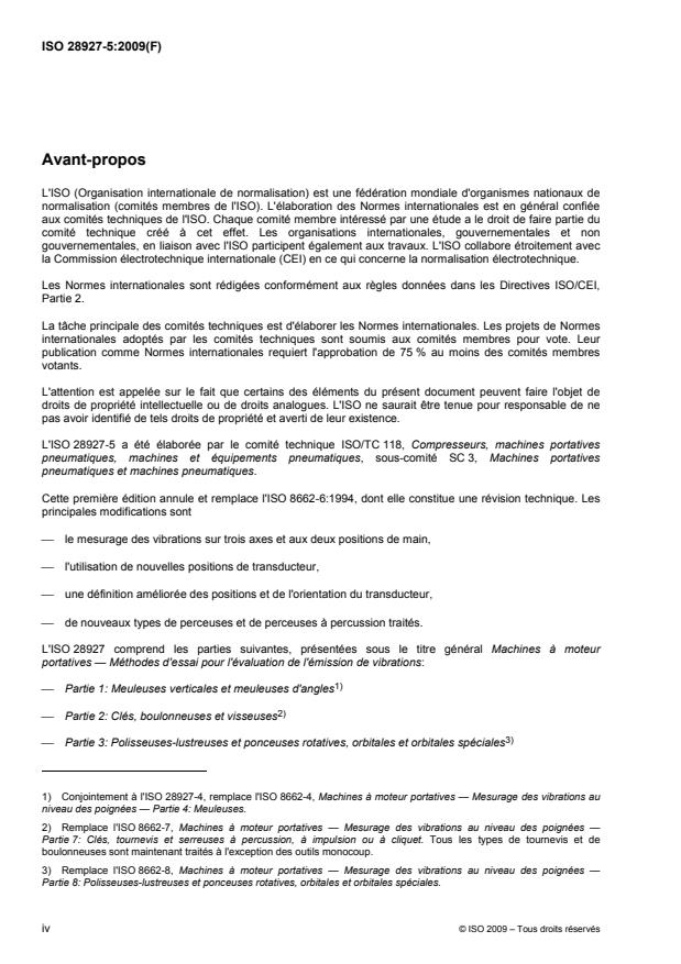 ISO 28927-5:2009 ISO 28927-5:2009 - Machines a moteur portatives -- Méthodes d'essai pour l'évaluation de l'émission de vibrations - Page 4 preview