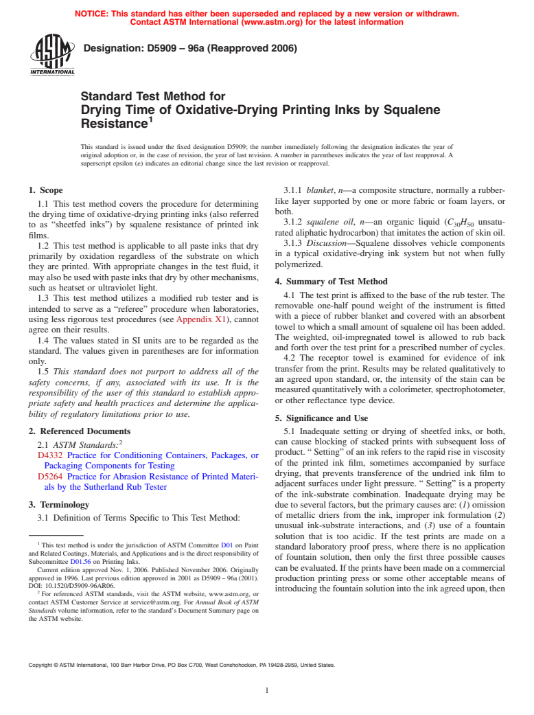 ASTM D5909-96a(2006) - Standard Test Method for Drying Time of Oxidative-Drying Printing Inks by Squalene Resistance