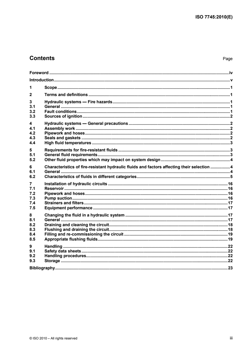 ISO 7745:2010 - Hydraulic fluid power — Fire-resistant (FR) fluids — Requirements and guidelines for use
Released:12/15/2010
