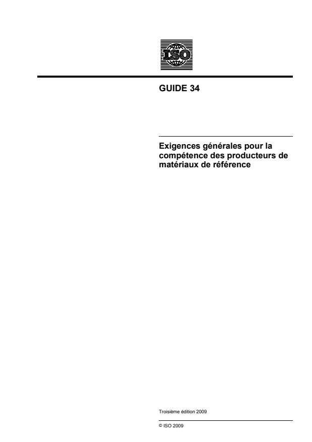ISO Guide 34:2009 - Exigences générales pour la compétence des producteurs de matériaux de référence