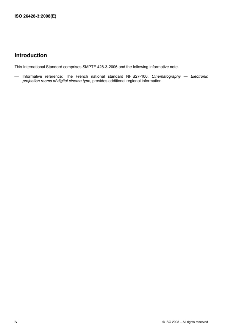 ISO 26428-3:2008 ISO 26428-3:2008 - Digital cinema (D-cinema) distribution master — Part 3: Audio channel mapping and channel labeling
Released:20. 08. 2008 - Page 4 preview