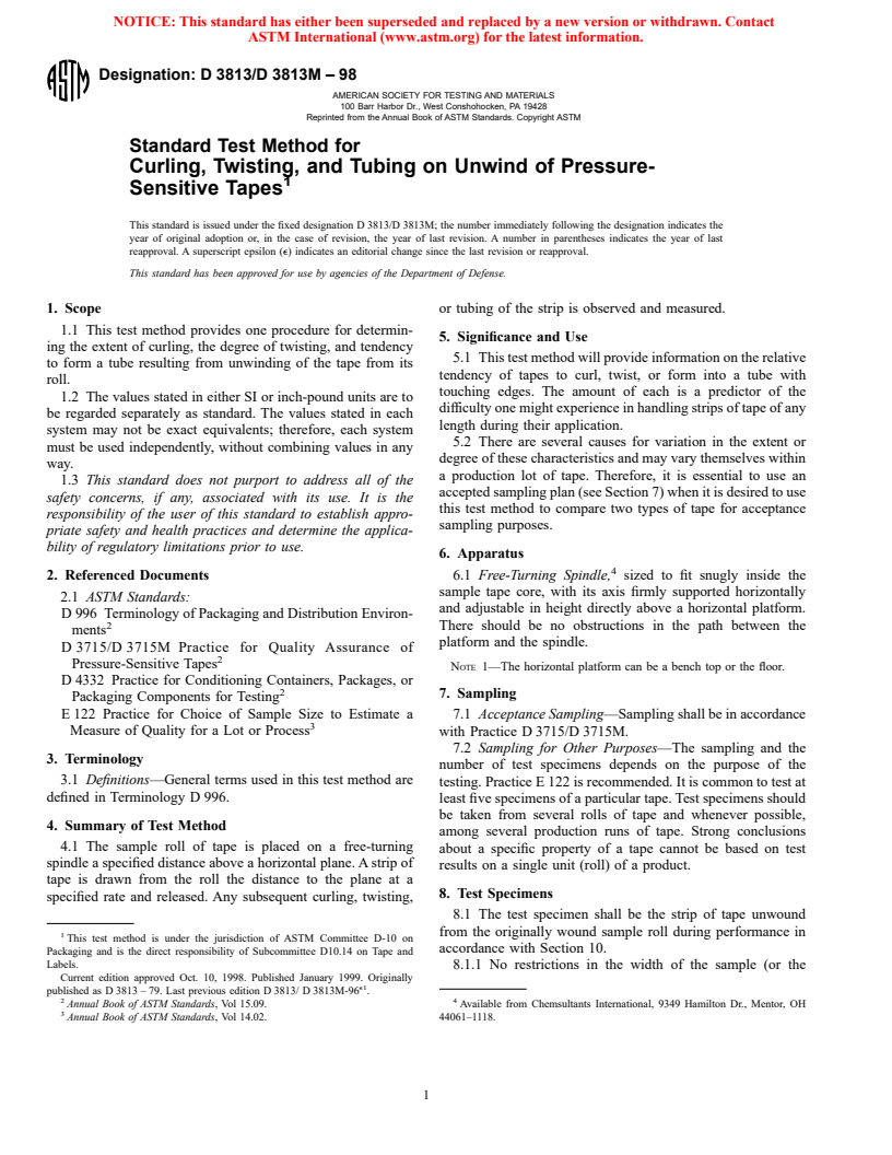 ASTM D3813/D3813M-98 - Standard Test Method for Curling and Twisting on Unwinding of Pressure-Sensitive Tapes