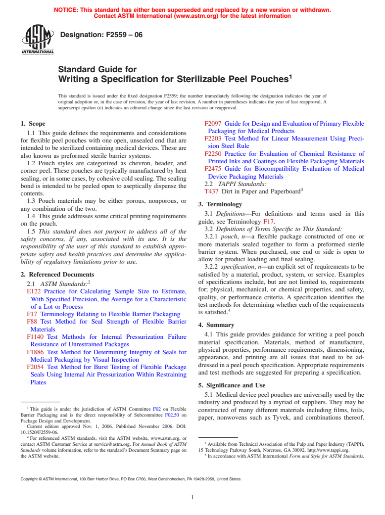 ASTM F2559-06 - Standard Guide for Writing a Specification for Sterilizable Peel Pouches