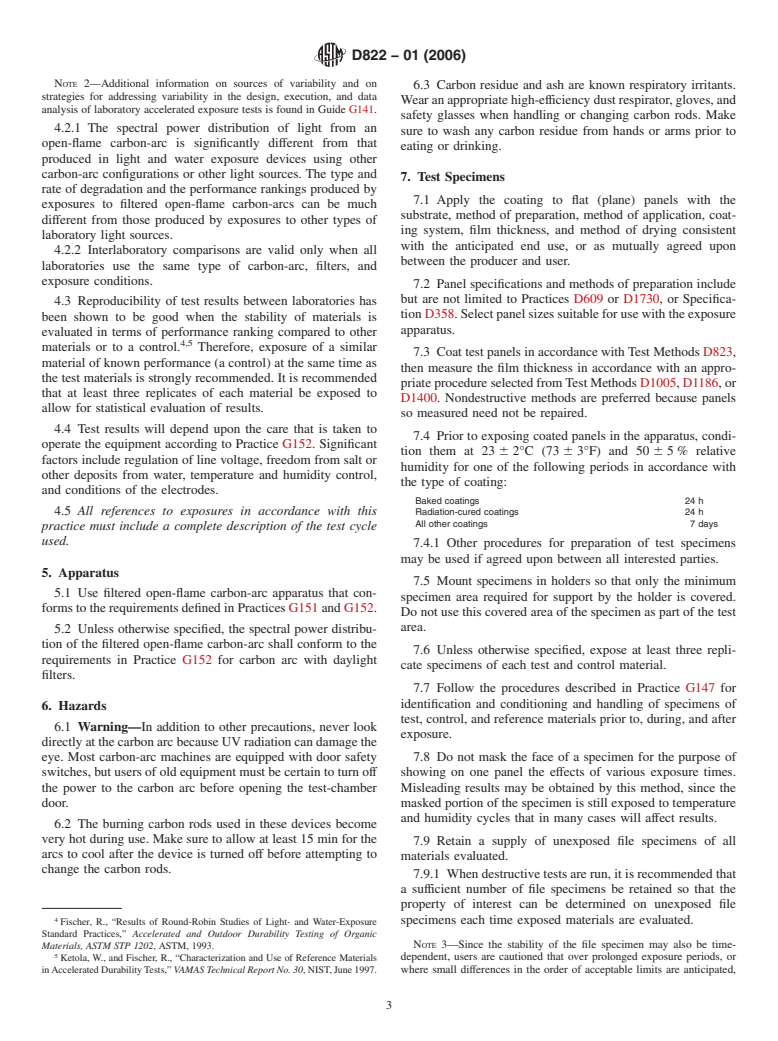 ASTM D822-01(2006) - Standard Practice for Filtered Open-Flame Carbon-Arc Exposures of Paint and Related Coatings