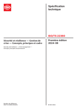 ISO/TS 22360:2024 ISO/TS 22360:2024 - Sécurité et résilience — Gestion de crise — Concepts, principes et cadre
Released:13. 08. 2024 - Page 1 preview