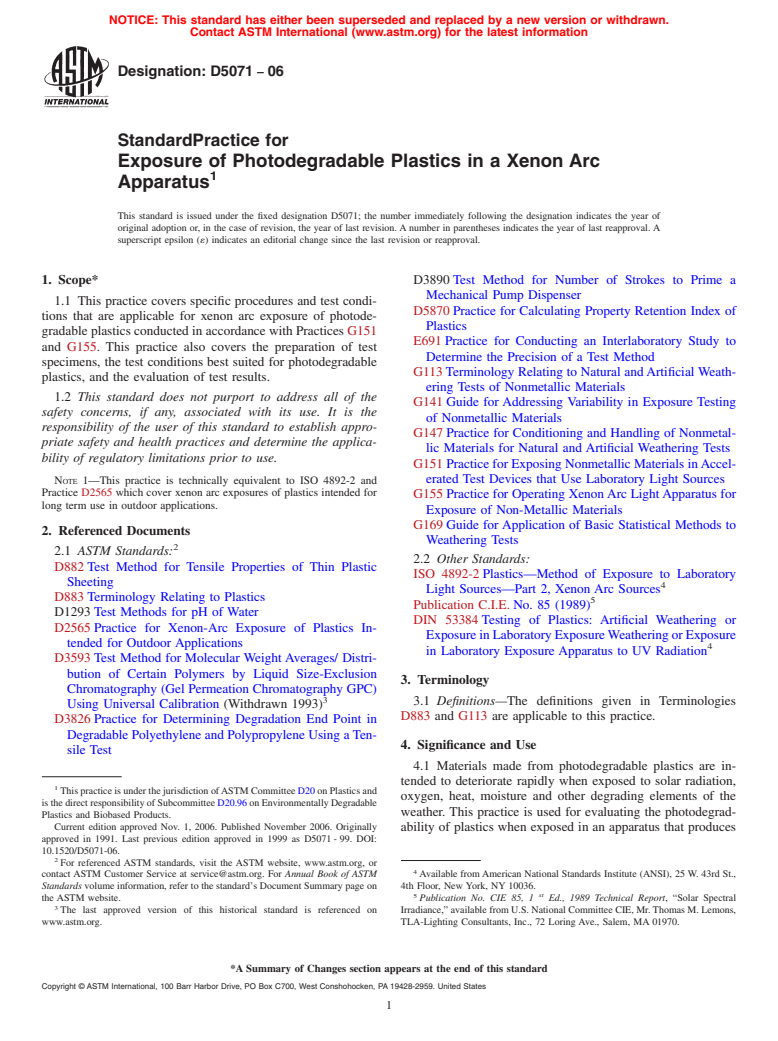 ASTM D5071-06 - Standard Practice for Exposure of Photodegradable Plastics in a Xenon Arc Apparatus