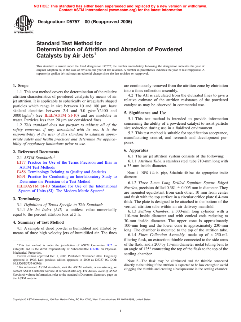 ASTM D5757-00(2006) - Standard Test Method for Determination of Attrition and Abrasion of Powdered Catalysts by Air Jets