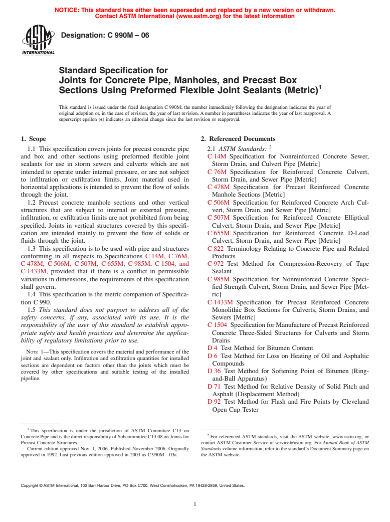 ASTM C990M-06 - Standard Specification for Joints for Concrete Pipe, Manholes, and Precast Box Sections Using Preformed Flexible Joint Sealants (Metric)