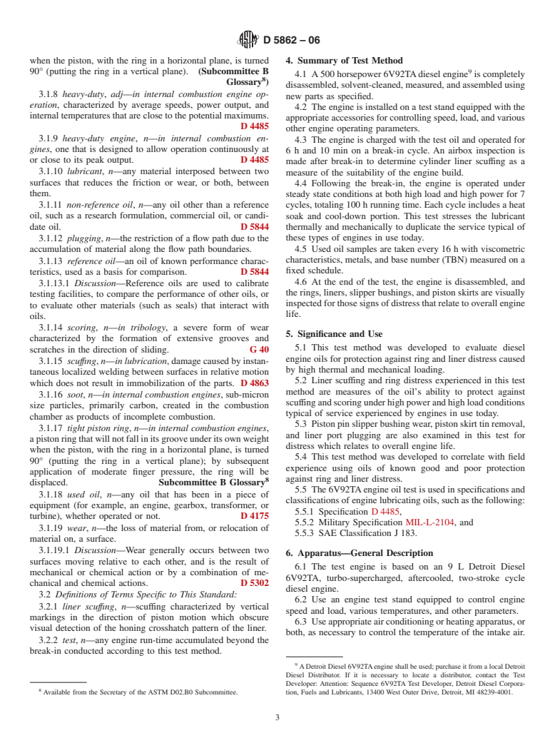 ASTM D5862-06 - Standard Test Method for Evaluation of Engine Oils in Two-Stroke Cycle Turbo-Supercharged 6V92TA Diesel Engine