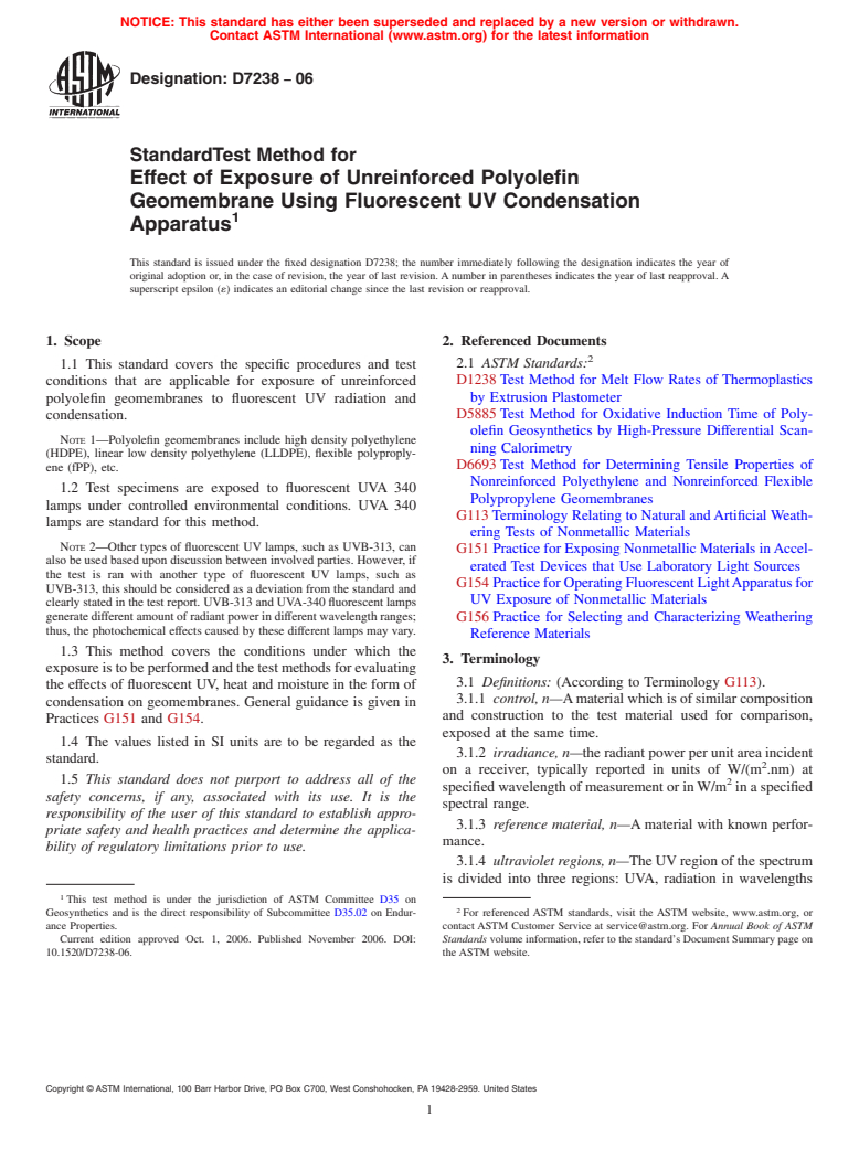 ASTM D7238-06 - Standard Test Method for Effect of Exposure of Unreinforced Polyolefin Geomembrane Using Fluorescent UV Condensation Apparatus