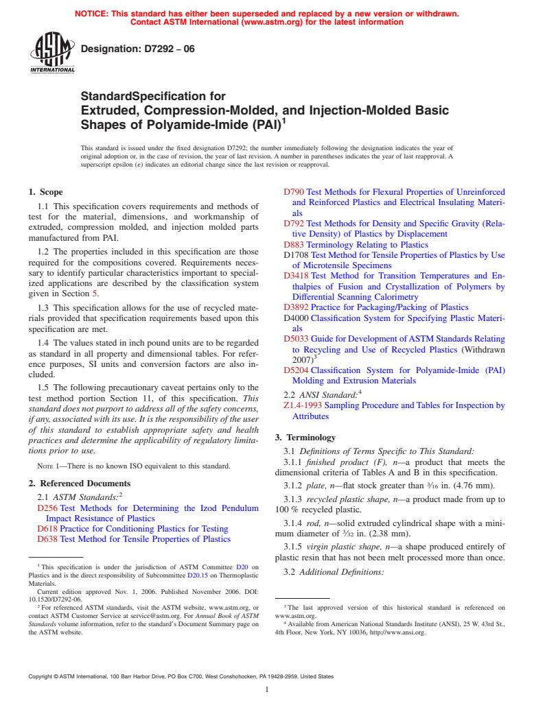 ASTM D7292-06 - Standard Specification for Extruded, Compression-Molded, and Injection-Molded Basic Shapes of Polyamide-Imide (PAI)