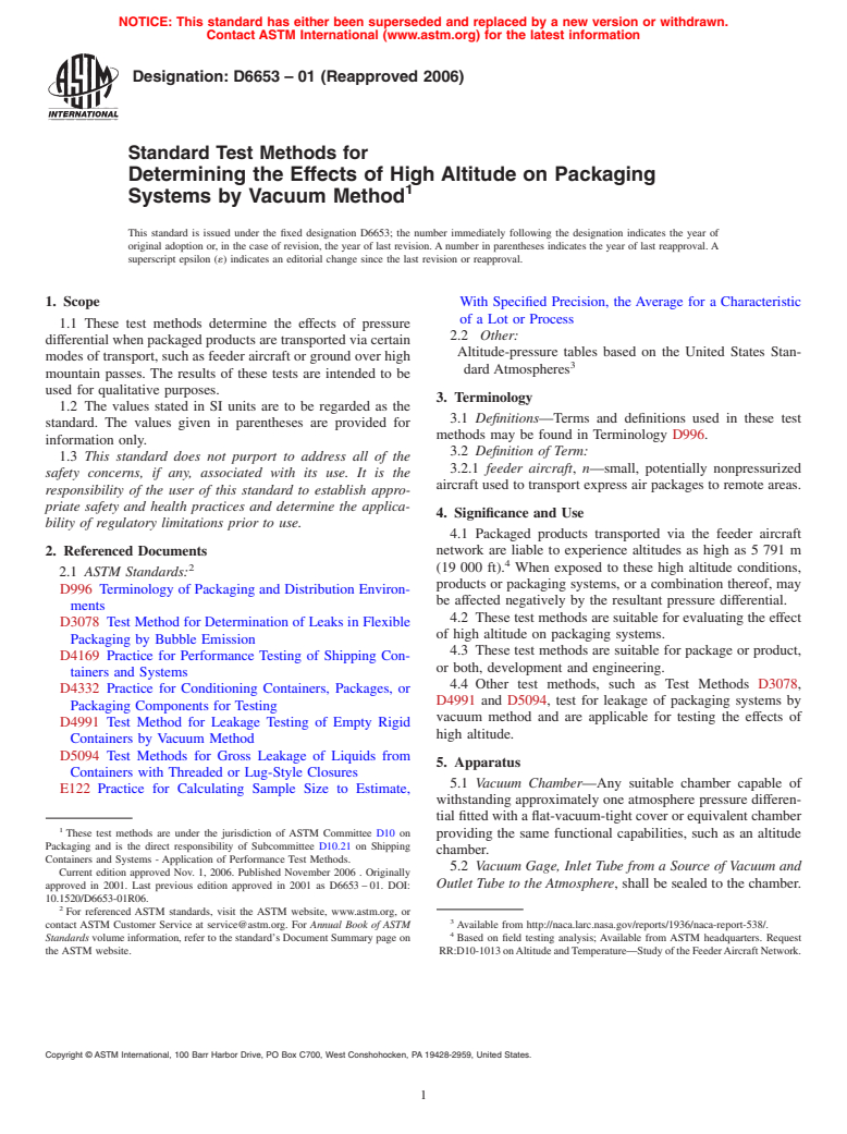 ASTM D6653-01(2006) - Standard Test Methods for Determining the Effects of High Altitude on Packaging Systems by Vacuum Method