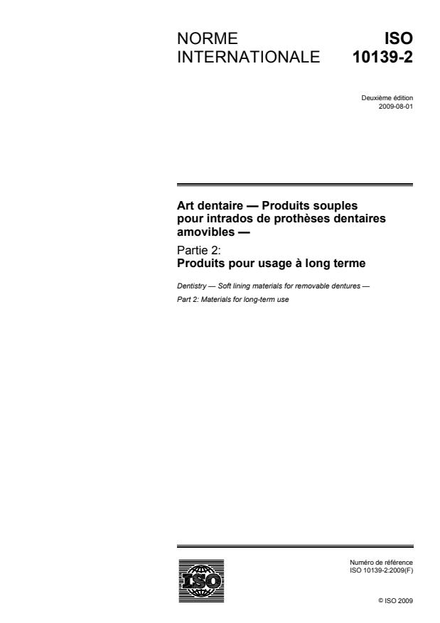 ISO 10139-2:2009 - Art dentaire -- Produits souples pour intrados de protheses dentaires amovibles