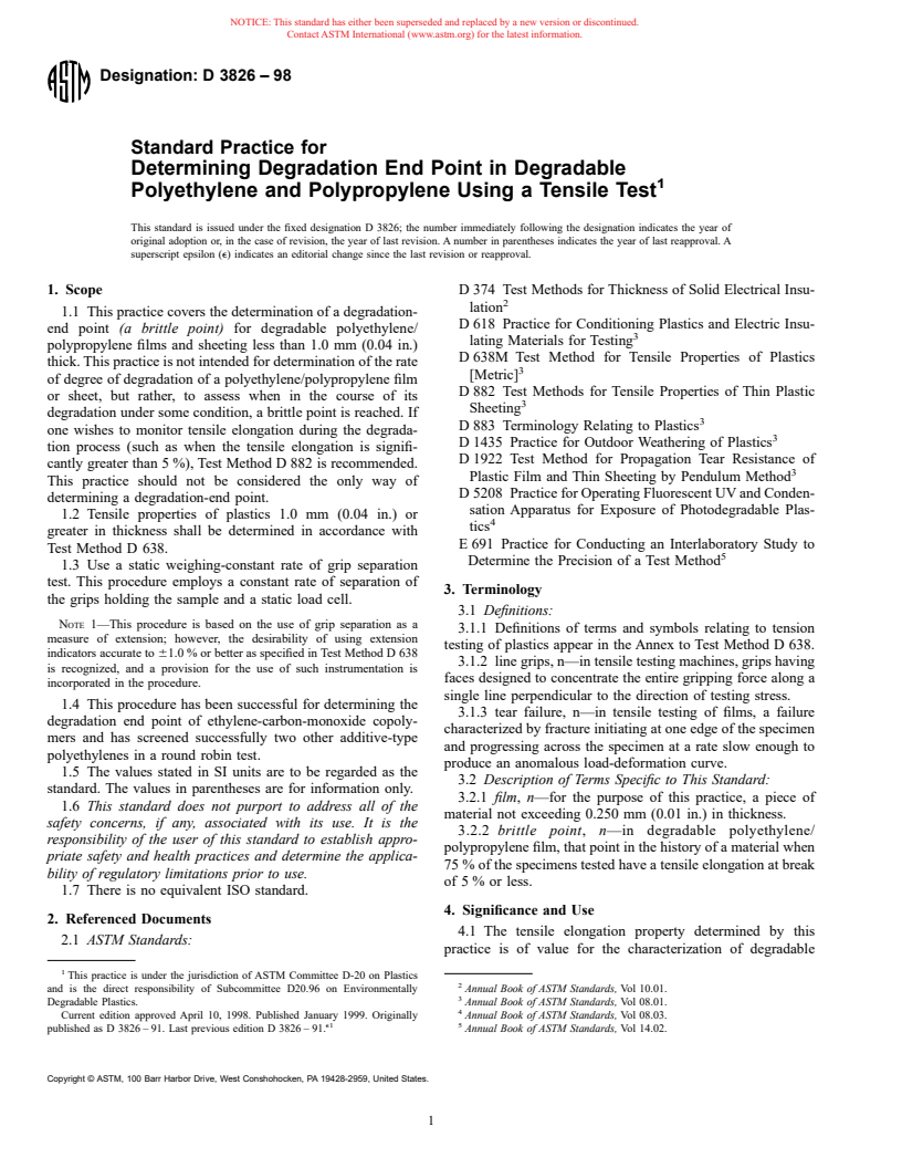 ASTM D3826-98 - Standard Practice for Determining Degradation End Point in Degradable Polyethylene and Polypropylene Using a Tensile Test