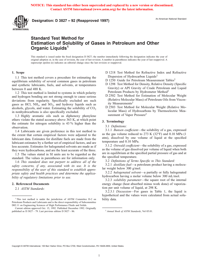 ASTM D3827-92(1997) - Standard Test Method for Estimation of Solubility of Gases in Petroleum and Other Organic Liquids