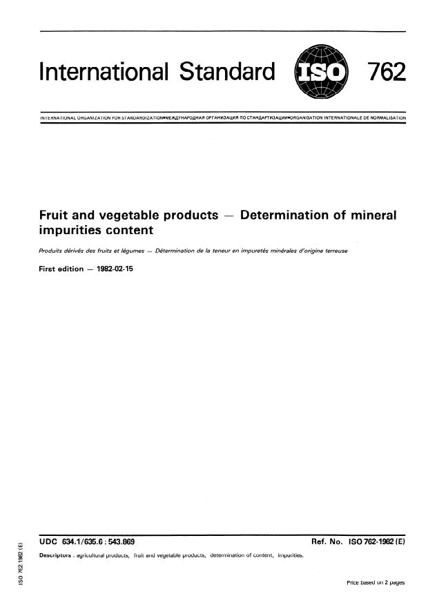 ISO 762:1982 - Fruit and vegetable products -- Determination of mineral impurities content