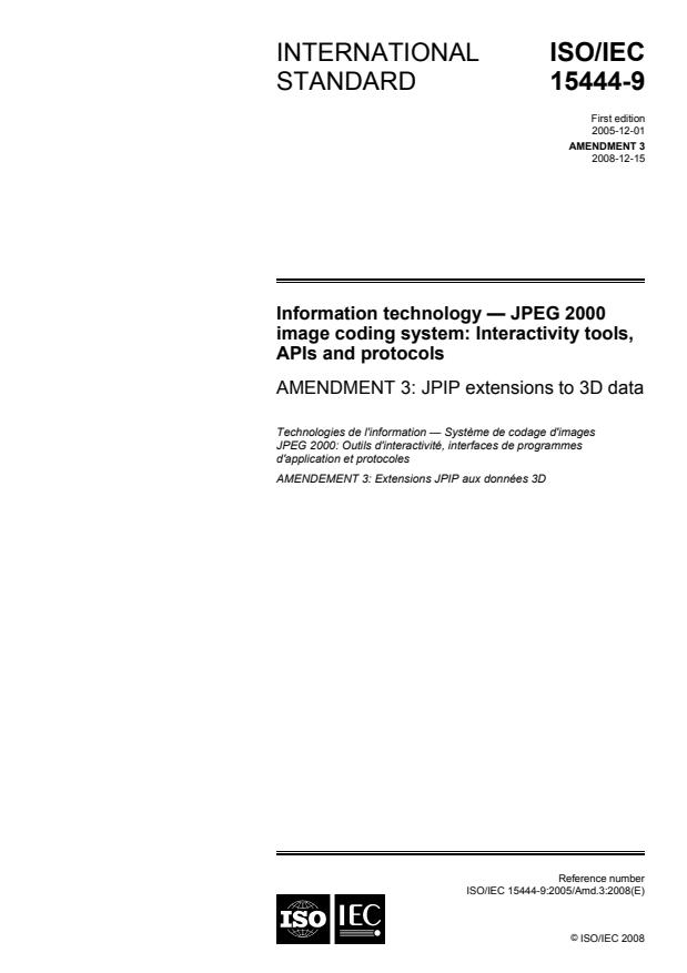ISO/IEC 15444-9:2005/Amd 3:2008 - JPIP extensions to 3D data