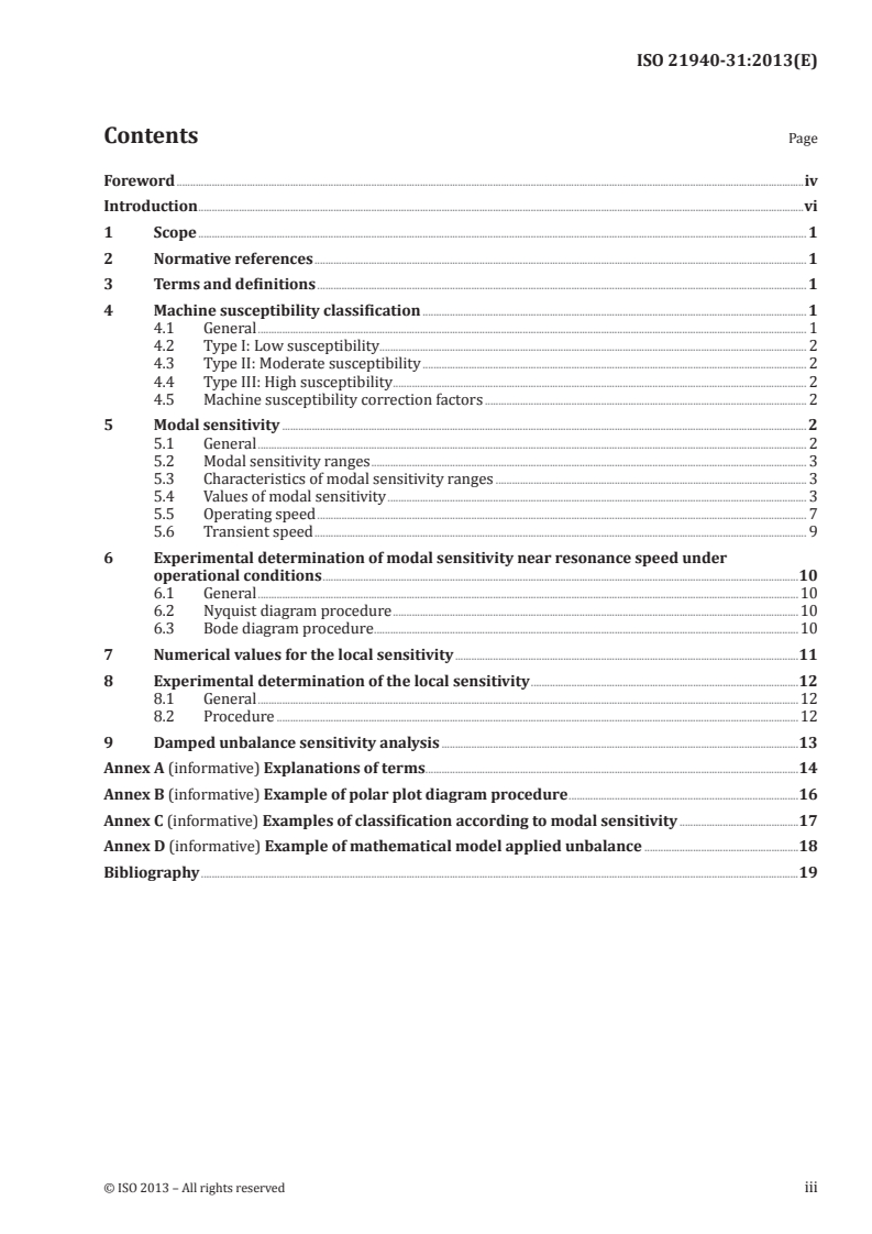 ISO 21940-31:2013 - Mechanical vibration — Rotor balancing — Part 31: Susceptibility and sensitivity of machines to unbalance
Released:8/7/2013