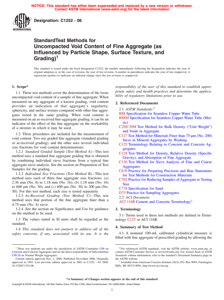 ASTM C1252-06 - Standard Test Methods for Uncompacted Void Content of Fine Aggregate (as Influenced by Particle Shape, Surface Texture, and Grading) (Withdrawn 2015)