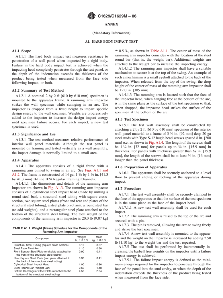 ASTM C1629/C1629M-06 - Standard Classification for Abuse-Resistant Nondecorated Interior Gypsum Panel Products and Fiber-Reinforced Cement Panels