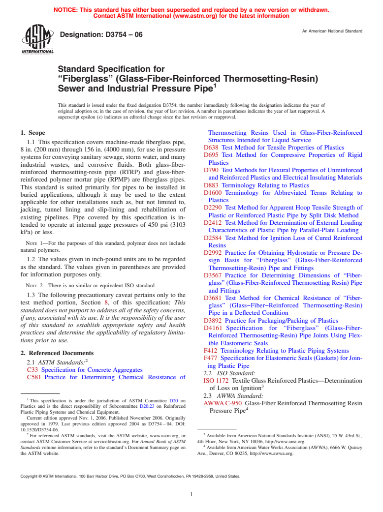 ASTM D3754-06 - Standard Specification for "Fiberglass" (Glass-Fiber-Reinforced Thermosetting-Resin) Sewer and Industrial Pressure Pipe