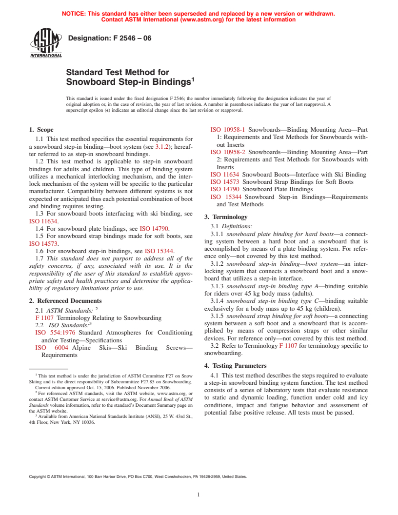 ASTM F2546-06 - Standard Test Method for Snowboard Step-in Bindings