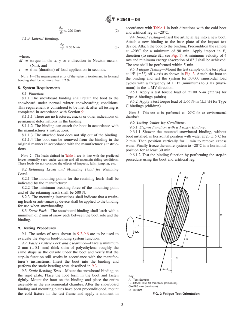 ASTM F2546-06 - Standard Test Method for Snowboard Step-in Bindings