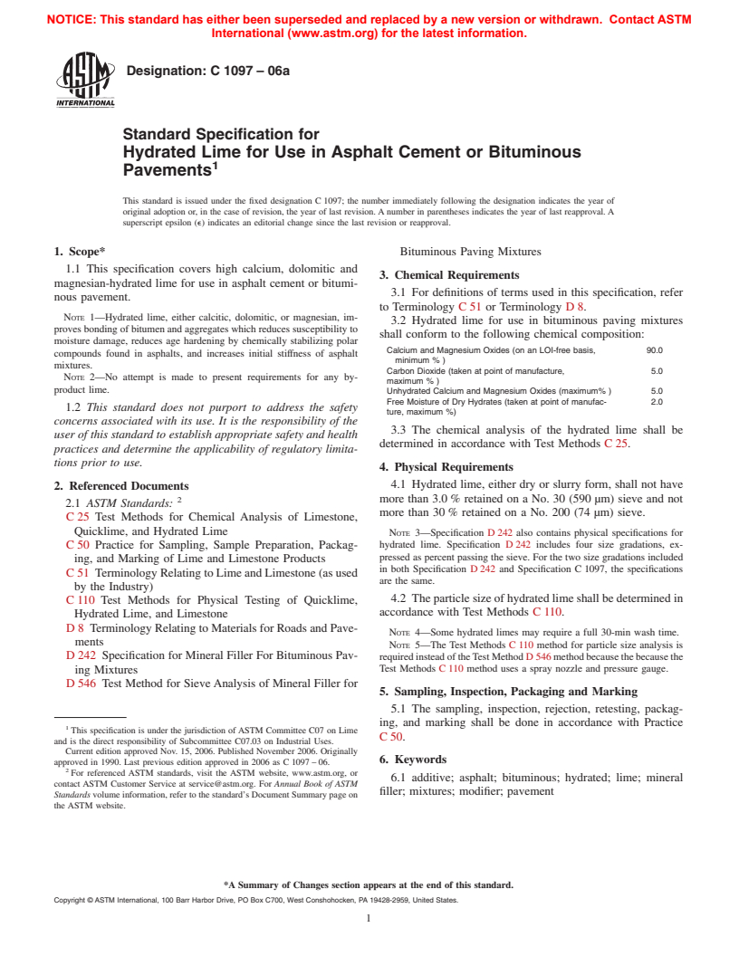 ASTM C1097-06a - Standard Specification for Hydrated Lime for Use in Asphalt Cement or Bituminous Pavements