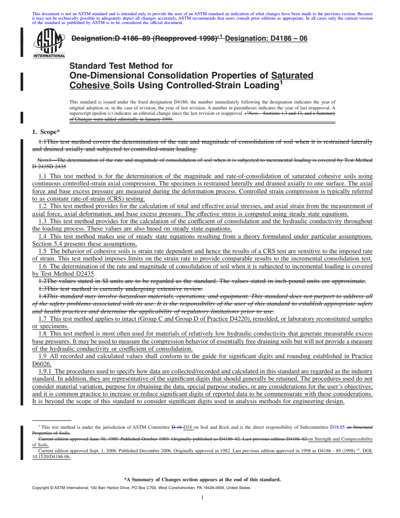 REDLINE ASTM D4186-06 - Standard Test Method for One-Dimensional Consolidation Properties of Saturated Cohesive Soils Using Controlled-Strain Loading