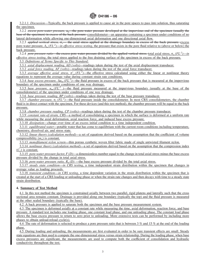 REDLINE ASTM D4186-06 - Standard Test Method for One-Dimensional Consolidation Properties of Saturated Cohesive Soils Using Controlled-Strain Loading