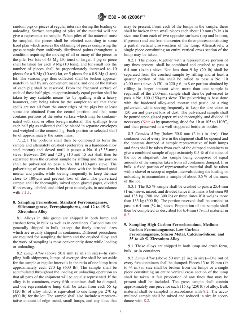 ASTM E32-86(2006)e1 - Standard Practices for Sampling Ferroalloys and Steel Additives for Determination of Chemical Composition (Withdrawn 2015)