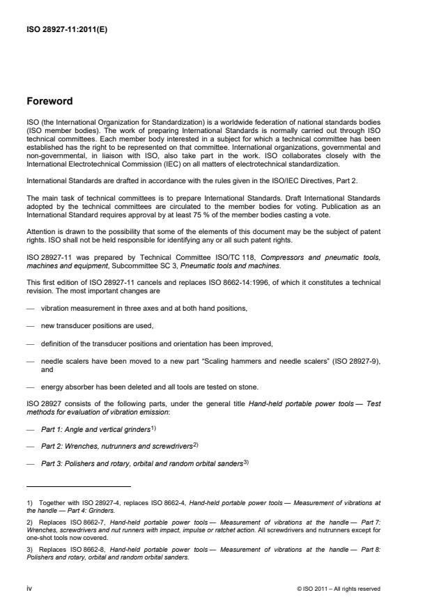 ISO 28927-11:2011 ISO 28927-11:2011 - Hand-held portable power tools -- Test methods for evaluation of vibration emission - Page 4 preview