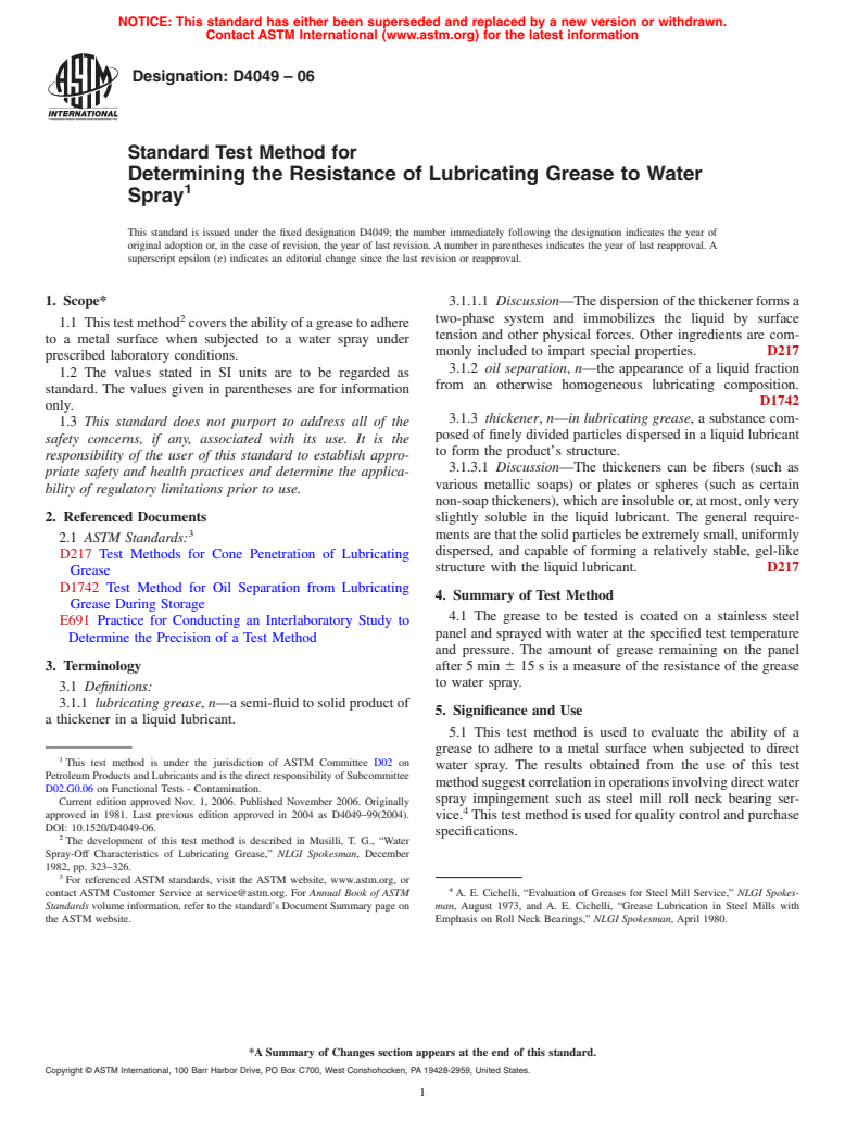 ASTM D4049-06 - Standard Test Method for Determining the Resistance of Lubricating Grease to Water Spray