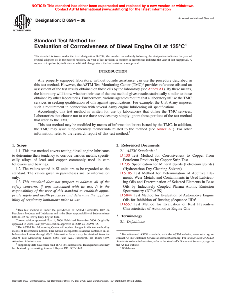 ASTM D6594-06 - Standard Test Method for Evaluation of Corrosiveness of Diesel Engine Oil at 135&#176;C